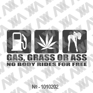 Наклейка на машину ''GAS, Grass or Ass''